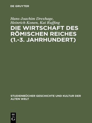 cover image of Die Wirtschaft des Römischen Reiches (1.–3. Jahrhundert)